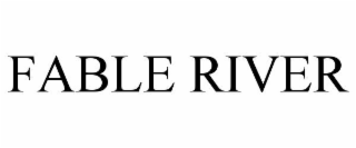 FABLE RIVER