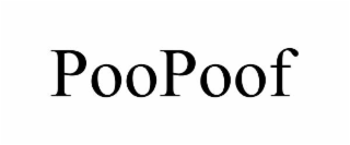 POOPOOF