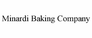 MINARDI BAKING COMPANY