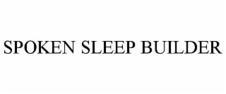 SPOKEN SLEEP BUILDER