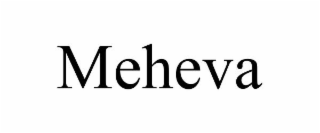 MEHEVA