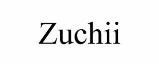 ZUCHII