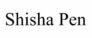 SHISHA PEN