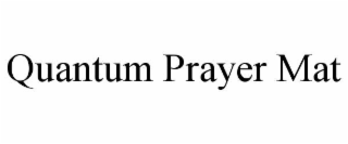 QUANTUM PRAYER MAT