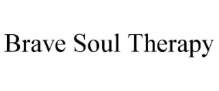 BRAVE SOUL THERAPY