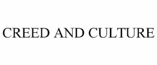 CREED AND CULTURE