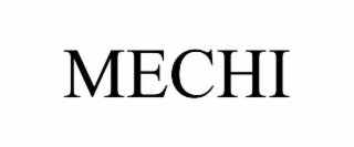 MECHI