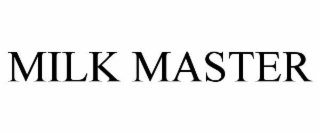 MILK MASTER