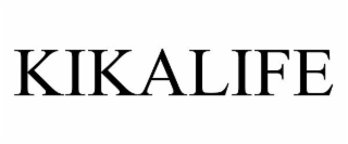 KIKALIFE