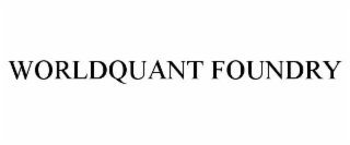 WORLDQUANT FOUNDRY