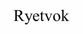 RYETVOK