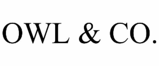 OWL & CO.