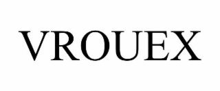 VROUEX