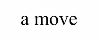 A MOVE