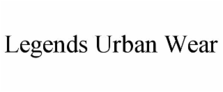 LEGENDS URBAN WEAR