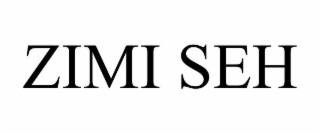 ZIMI SEH