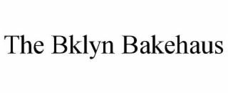 THE BKLYN BAKEHAUS