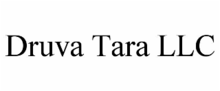 DRUVA TARA LLC