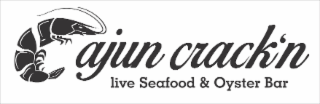 CAJUN CRACK'N LIVE SEAFOOD & OYSTER BAR