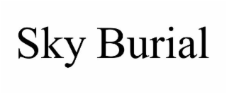 SKY BURIAL