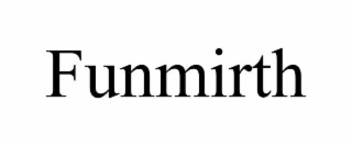 FUNMIRTH