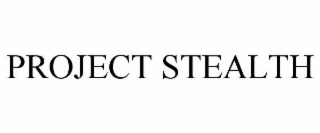 PROJECT STEALTH