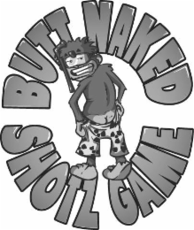 BUTT NAKED SHOTZ GAME