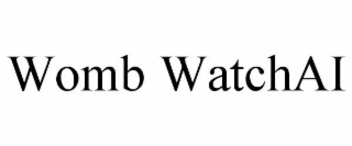 WOMB WATCHAI