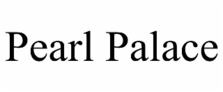 PEARL PALACE