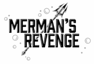 MERMAN'S REVENGE