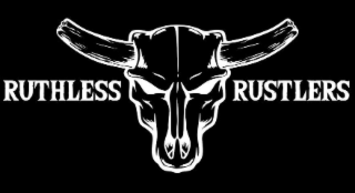 RUTHLESS RUSTLERS