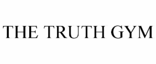 THE TRUTH GYM
