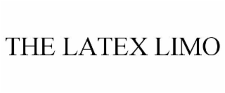 THE LATEX LIMO