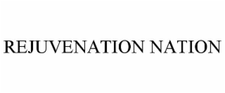 REJUVENATION NATION