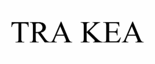 TRA KEA