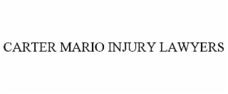 CARTER MARIO INJURY LAWYERS