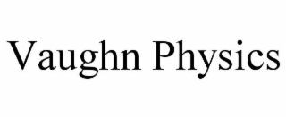 VAUGHN PHYSICS