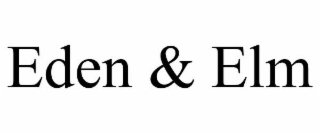 EDEN & ELM