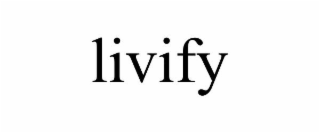 LIVIFY