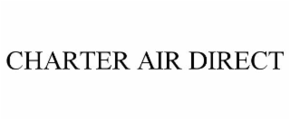 CHARTER AIR DIRECT