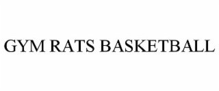 GYM RATS BASKETBALL