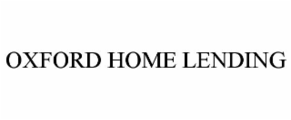 OXFORD HOME LENDING