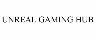 UNREAL GAMING HUB