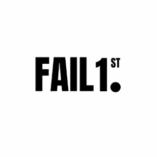 FAIL1ST.