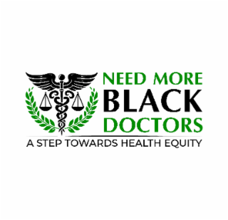 NEED MORE BLACK DOCTORS A STEP TOWARDS HEALTH EQUITY