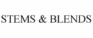 STEMS & BLENDS