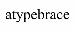 ATYPEBRACE