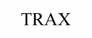 TRAX