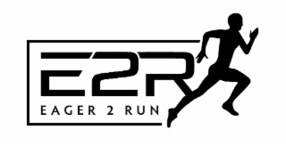 E2R EAGER 2 RUN