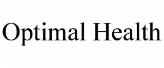 OPTIMAL HEALTH